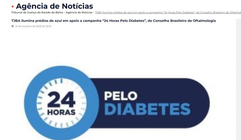 TJBA ilumina prédios de azul em apoio a campanha “24 Horas Pelo Diabetes”, do Conselho Brasileiro de Oftalmologia | TJBA Noticias