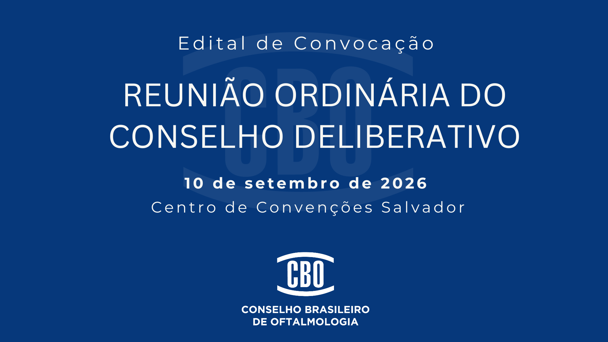 Edital De Convocação - Conselho Deliberativo CBO 2026